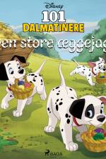 101 Dalmatinere - Den store æggejagt af – Disney
