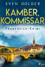 Kamber, Kommissar - Frankreich-Krimi af Arthur Haefliger