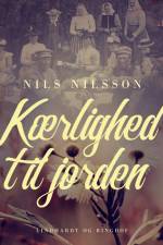 Kærlighed til jorden af Nils Nilsson