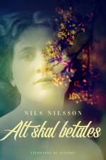 Alt skal betales af Nils Nilsson