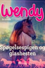 Wendy - Spøgelsespigen og glashesten af Diverse