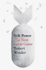 Soft Power af Robert Winder
