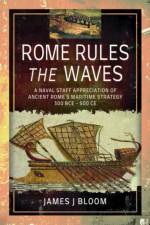 Rome Rules the Waves af James J. Bloom