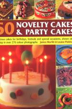 50 Novelty Cakes & Party Cakes af Janice Murfitt