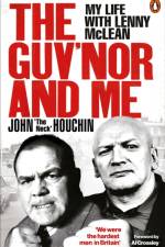 The Guv'nor and Me af John ‘The Neck’ Houchin
