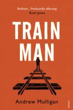 Train Man af Andrew Mulligan
