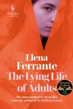 The Lying Life of Adults: A SUNDAY TIMES BESTSELLER