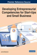 Developing Entrepreneurial Competencies for Start-Ups and Small Business