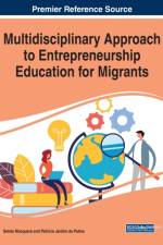 Multidisciplinary Approach to Entrepreneurship Education for Migrants