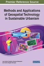 Methods and Applications of Geospatial Technology in Sustainable Urbanism