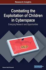 Combating the Exploitation of Children in Cyberspace