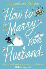 How to Marry Your Husband af Jacqueline Rohen