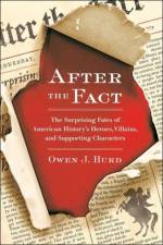 After the Fact af Owen J. (Owen J. Hurd) Hurd