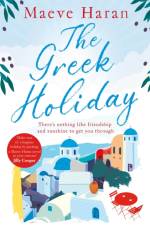 The Greek Holiday af Maeve Haran