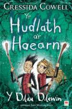 Yr Hudlath a'r Haearn - Y Ddau Ddewin af Cressida Cowell