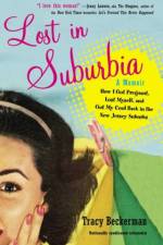 Lost in Suburbia: a Momoir af Tracy (Tracy Beckerman) Beckerman