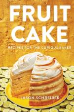 Fruit Cake af Jason Schreiber