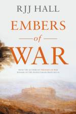 Embers of War af RJJ Hall