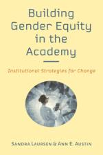 Building Gender Equity in the Academy af Sandra (Co-Director Laursen