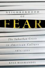 Neighborhood of Fear af Kyle Riismandel