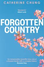 Forgotten Country af Catherine Chung