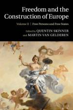 Freedom and the Construction of Europe