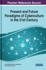 Present and Future Paradigms of Cyberculture in the 21st Century
