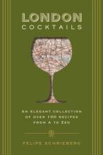 London Cocktails af Felipe Schrieberg