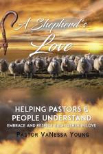 Shepherd's Love af Pastor VaNessa Young