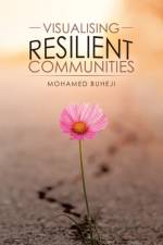 Visualising Resilient Communities af Mohamed Buheji