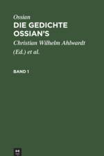 Ossian: Die Gedichte Ossian's. Band 1 af Ossian