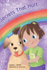 Secrets That Hurt af Laura L Kerlin