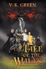 Tale of the Wulks af V K Green