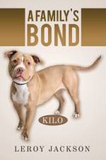 A Family's Bond af Leroy Jackson