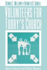 Volunteers for Today's Church af Dennis E Williams