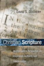 Christian Scripture af David S Dockery