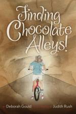 Finding Chocolate Alleys! af Deborah Gould