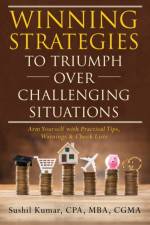 Winning Strategies to Triumph Over Challenging Situations af Cpa Mba Kumar