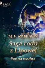 Saga rodu z Lipowej 32: Panna wodna af Marian Piotr Rawinis