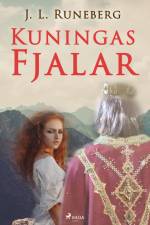 Kuningas Fjalar af J. L. Runeberg