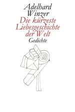 kurzeste Liebesgeschichte der Welt af Adelhard Winzer