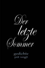 letzte Sommer af Pit Vogt