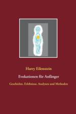Evokationen fur Anfanger af Harry Eilenstein