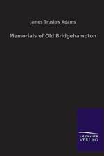 Memorials of Old Bridgehampton