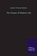 Tempo of Modern Life af James Truslow Adams