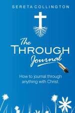The Through Jounal af Sereta Collington