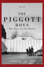 The Piggott Boys, Part II af Clifford M Joe Cole