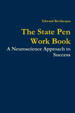 State Pen Work Book af Edward Bevilacqua