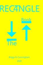 The RECT4NGLE Book af Briggs B Cunningham