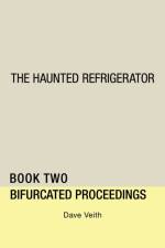 Haunted Refrigerator af Dave Veith